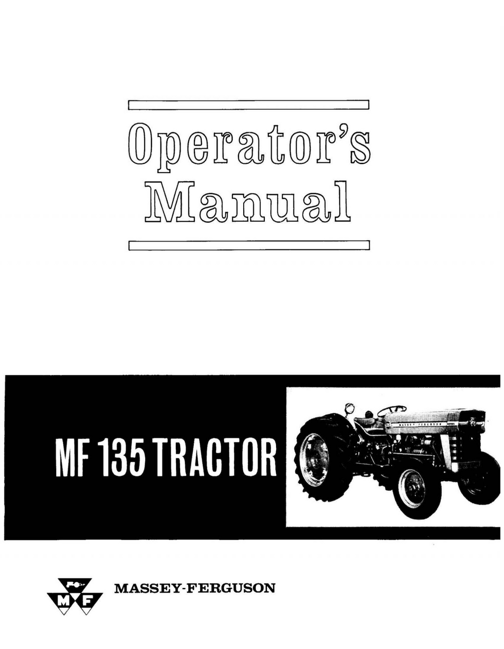 Massey Ferguson 135 Tractor Operator s Manual Farm Manuals Fast massey-ferguson-135-tractor-operator-s-manual-farm-manuals-fast