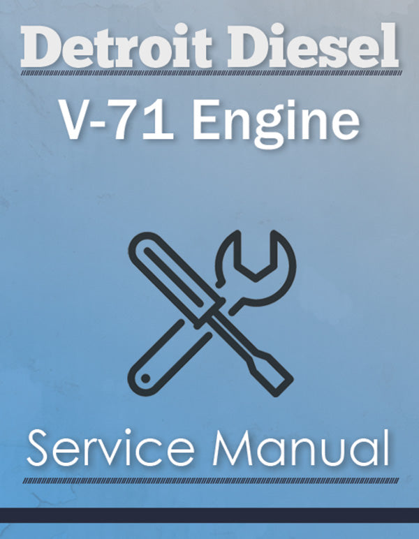 Detroit Diesel V-71 Engine - Service Manual