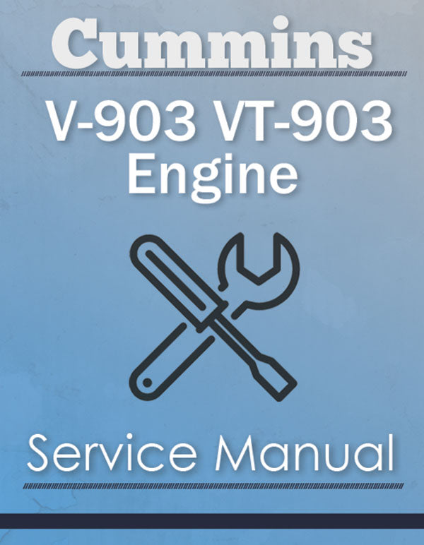 Cummins V-903 VT-903 Engine - Service Manual