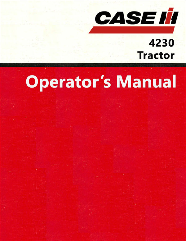 Case IH 4230 Tractor - Operator's Manual