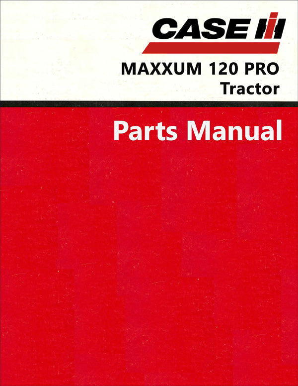 Case IH MAXXUM 120 PRO Tractor - Parts Catalog
