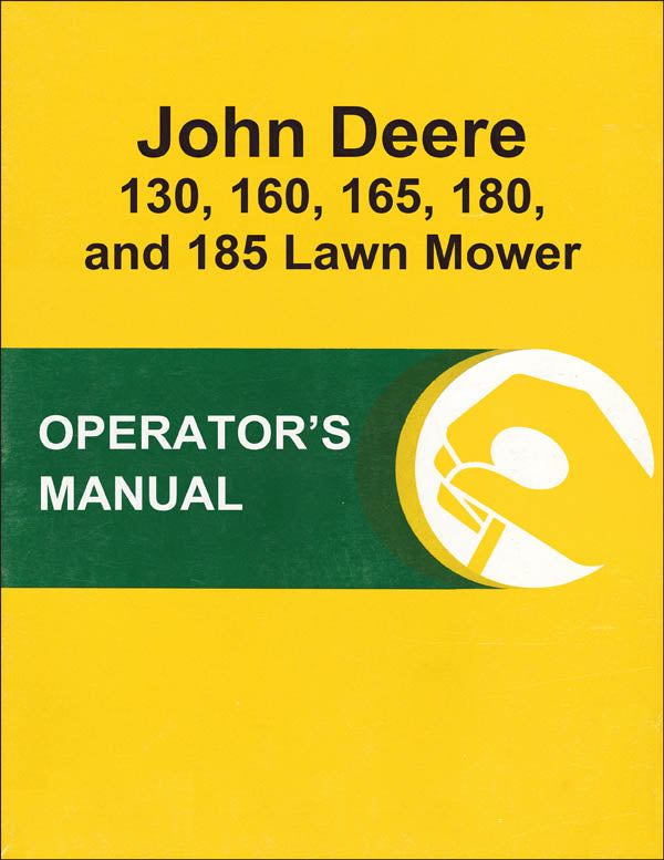 JD 130, 160, 165, 180, and 185 Lawn Mower - Operator's Manual