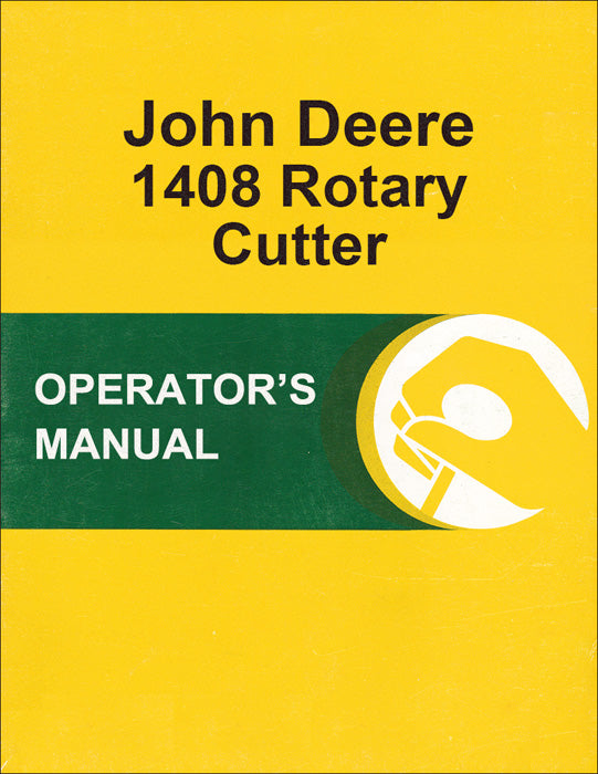 JD 1408 Rotary Cutter - Operator's Manual