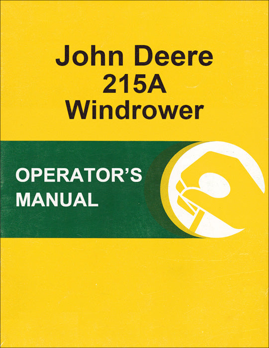 JD 215A Windrower - Operator's Manual
