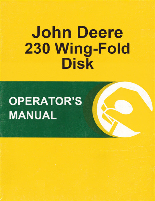 JD 230 Wing-Fold Disk - Operator's Manual