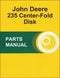 JD 235 Center-Fold Disk - Parts Catalog