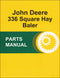 JD 336 Hay Baler - Parts Catalog