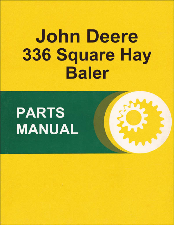 JD 336 Hay Baler Parts Catalog Farm Manuals Fast