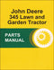 JD 345 Lawn and Garden Tractor - Parts Catalog