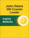 JD 350 Crawler Loader - Parts Catalog