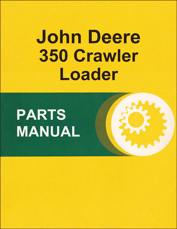 JD 350 Crawler Loader - Parts Catalog
