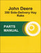 JD 350 Side-Delivery Hay Rake - Parts Catalog
