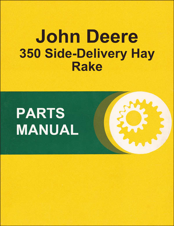 JD 350 Side-Delivery Hay Rake - Parts Catalog