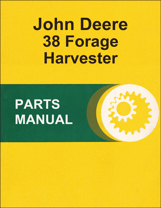 JD 38 Forage Harvester - Parts Catalog