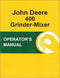 JD 400 Grinder-Mixer - Operator's Manual