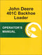 JD 401C Backhoe Loader - Operator's Manual