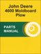 JD 4600 Moldboard Plow - Parts Catalog