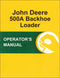 JD 500A Backhoe Loader - Operator's Manual