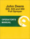 JD 520, 535 and 550 Pull Sprayer - Operator's Manual