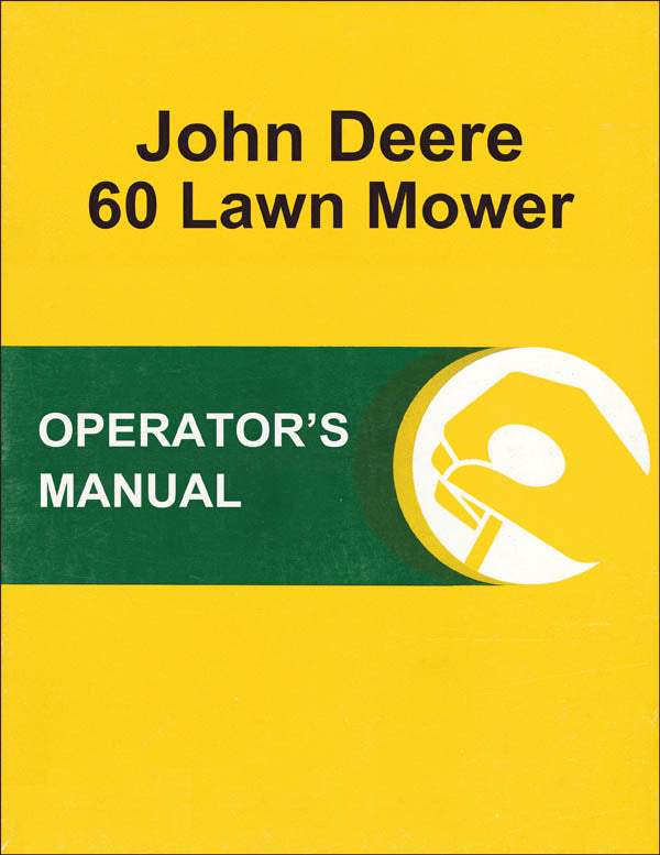 JD 60 Lawn Mower - Operator's Manual