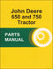 JD 650 and 750 Tractor - Parts Catalog