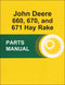 JD 660, 670, and 671 Hay Rake - Parts Catalog
