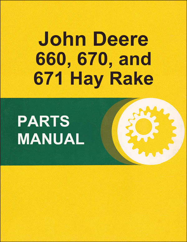 JD 660, 670, and 671 Hay Rake - Parts Catalog