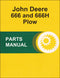 JD 666 and 666H Plow - Parts Catalog