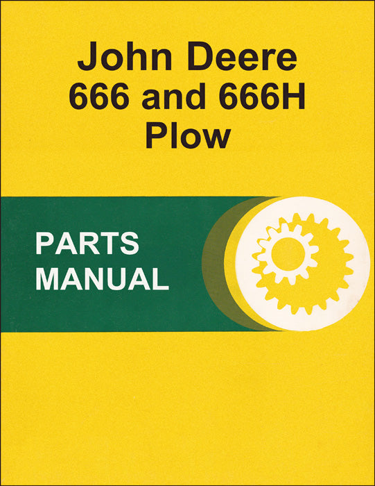 JD 666 and 666H Plow - Parts Catalog