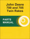 JD 700 and 705 Twin Rakes - Parts Catalog