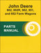 JD 802, 802R, 902, 951, and 952 Farm Wagons - Parts Catalog