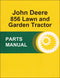 JD 856 Lawn and Garden Tractor - Parts Catalog