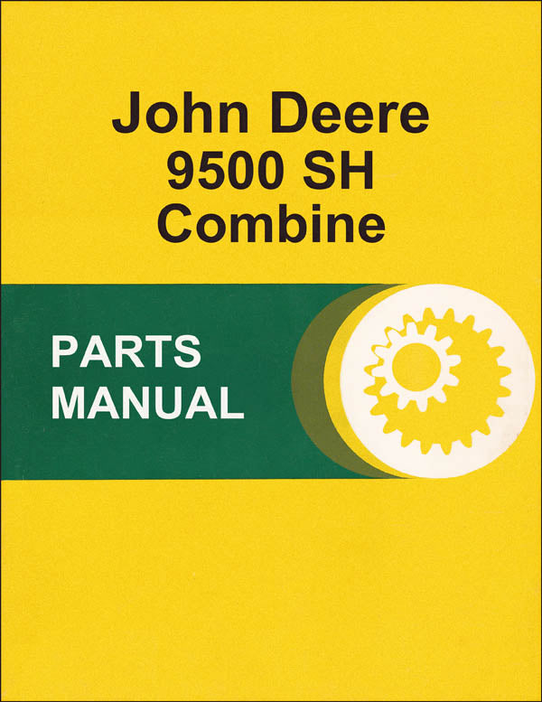 JD 9500 SH Combine - Parts Catalog