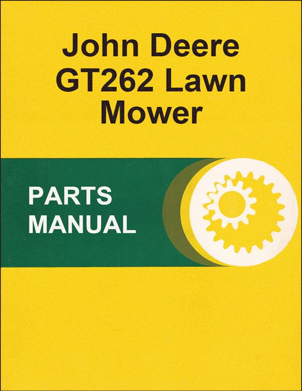 JD GT262 Lawn Mower Parts Catalog Farm Manuals Fast