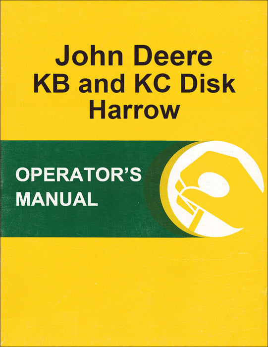 JD KB and KC Disk Harrow - Operator's Manual