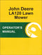 JD LA120 Lawn Mower - Operator's Manual