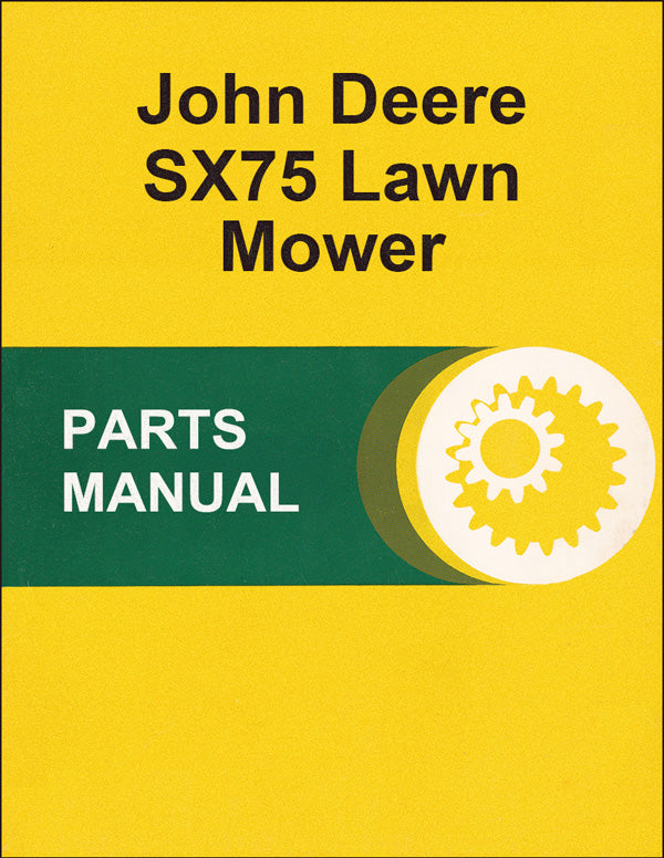 JD SX75 Lawn Mower Parts Catalog Farm Manuals Fast