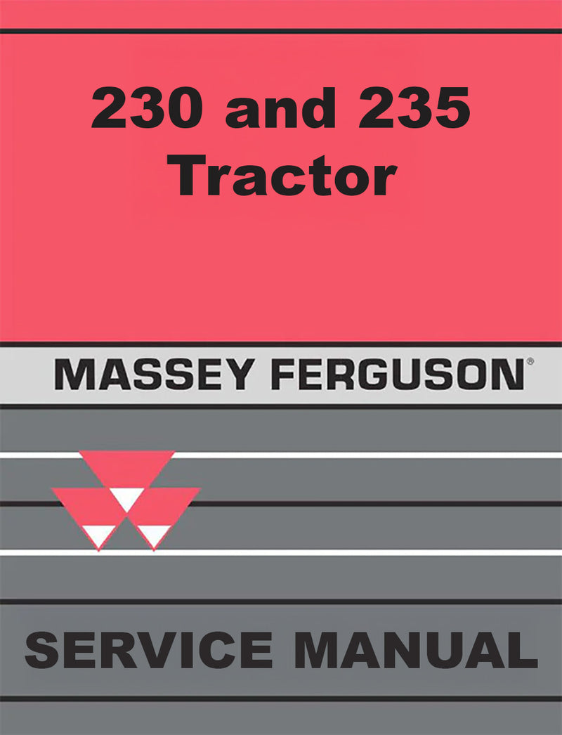 Massey Ferguson 230 and 235 Tractor - Service Manual