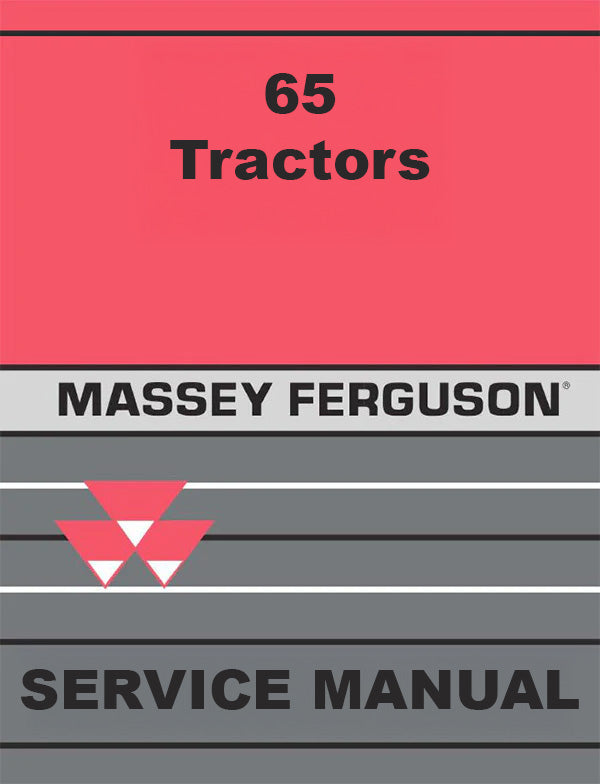 Massey Ferguson 65 Tractor - Service Manual