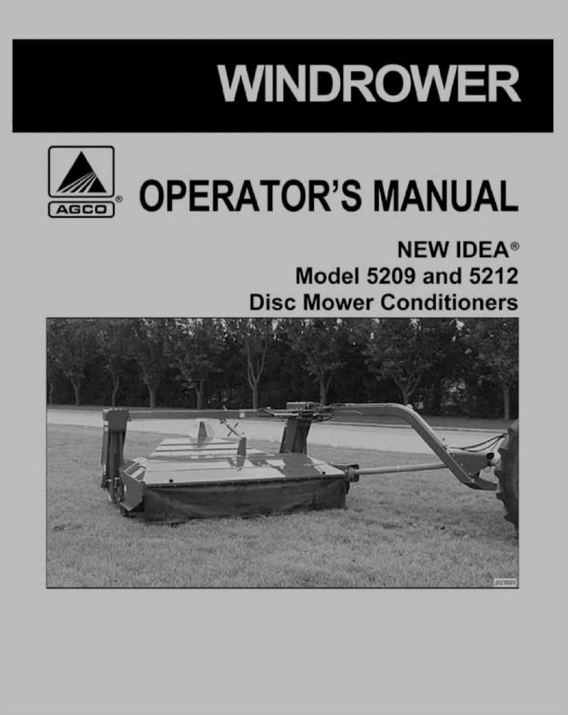 New Idea 5209 and 5212 Mower Conditioner - Operator's Manual