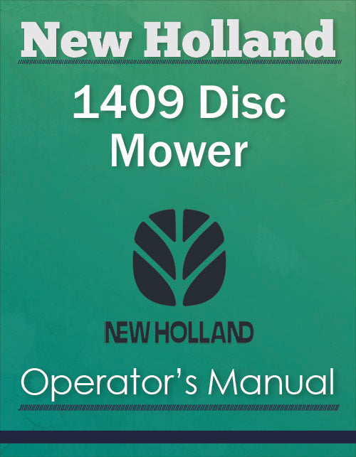 New Holland 1409 Disc Mower - Operator's Manual