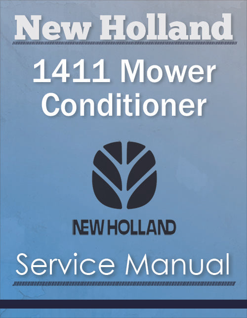 New Holland 1411 Mower Conditioner - Service Manual