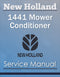 New Holland 1441 Mower Conditioner - Service Manual