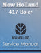 New Holland 417 Baler - Service Manual