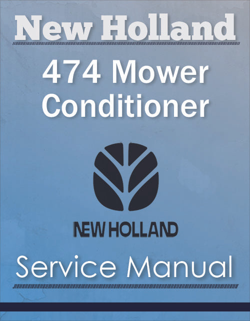 New Holland 474 Mower Conditioner - Service Manual