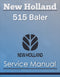 New Holland 515 Baler - Service Manual