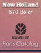 New Holland 570 Baler - Parts Catalog