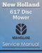 New Holland 617 Disc Mower - Service Manual
