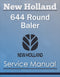 New Holland 644 Round Baler - Service Manual