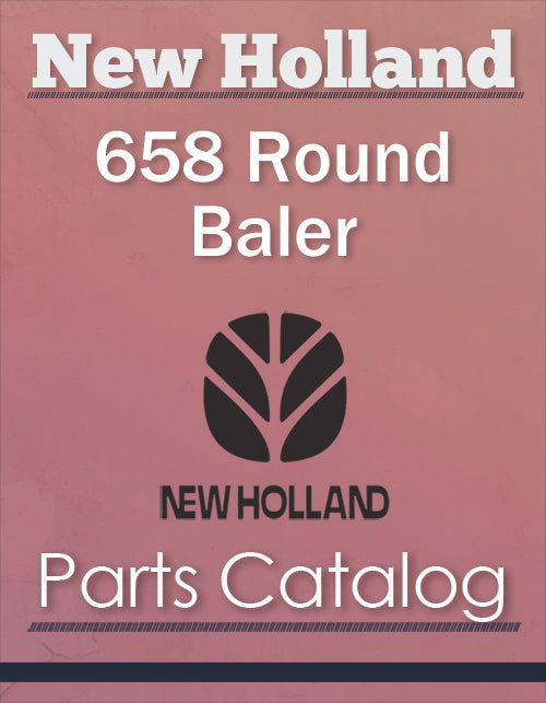 New Holland 658 Round Baler - Parts Catalog
